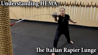 The Italian Rapier Lunge - Understanding HEMA