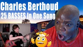 Charles Berthoud reaction - I Play 25 BASSES In One Song | United Kingdom