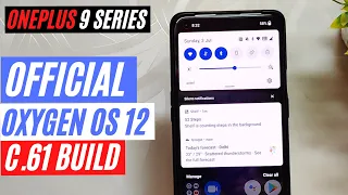 Oneplus 9 Series OOS 12.1 Stable C.61 Walkthrough | Oneplus 9 / 9 Pro | TheTechStream