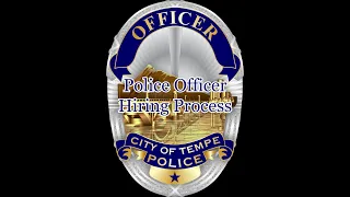Tempe PD Hiring Process Overview