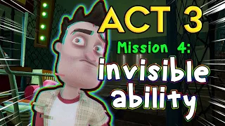 How to get invisible ability in Hello Neighbor Act 3 | Mission 4 (Trolley item Puzzle)