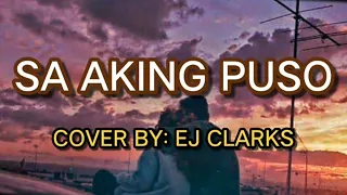 SA AKING PUSO - ARIEL RIVERA | EJ CLARKS COVER (Lyrics with guitar chords) #chordyph #ejclarks