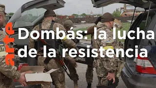 Voluntarios del Dombás, la resistencia silenciosa | ARTE.tv Documentales