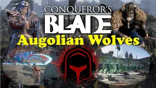 Conqueror's Blade - Guided Gameplay - Augolian Wolves