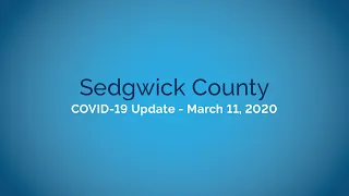 COVID-19 Update: March 11, 2020