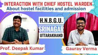 Hostel Update| Get all New information about hostels by Cheif Hostel Warden| HNBGU Srinagar