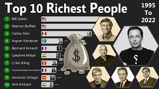 Top 10 Richest Person in the World (1995 - 2022) | World Billionaires Ranking