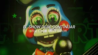 the show must go on ; five nights at freddy's 2 — sub. español & letra