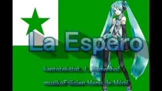 MIKU kanti La Espero (ESPERANTO)