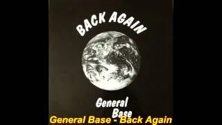 General Base - Back Again (Original Mix)