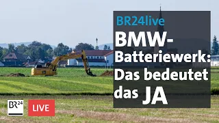 Grünes Licht für BMW-Batteriewerk Straßkirchen | BR24live