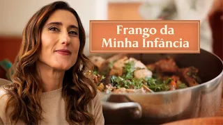 Frango da minha infância - Nossa Cozinha Ep. 8