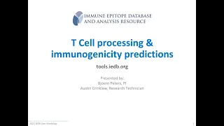 2021 User Workshop – 2.2 – T Cell Processing & Immunogenicity Predictions