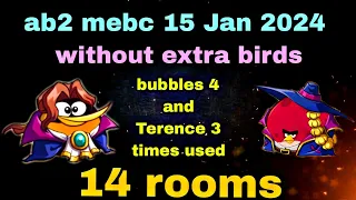 Angry birds 2 mighty eagle bootcamp Mebc 15 Jan 2024 without extra birds bubbles and Terence 2x #ab2
