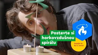 Postavte si horkovzdušnou spirálu 🌪️