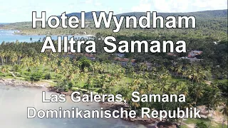 Hotel Wyndham Alltra Samana, Las Galeras, Dominikanische Republik