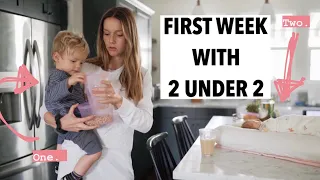 First week with 2 under 2 (What’s working + what’s not!)