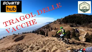 Enduro Mtb - Tragòl delle Vacche