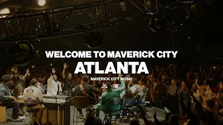 Welcome To Maverick City Tour- Atlanta, GA | Maverick City Music