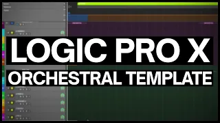 My Orchestral Template in Logic Pro X
