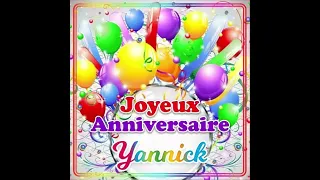 Joyeux Anniversaire Yannick