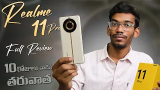 Realme 11 Pro Full Review - After Using 10 Days | Best Mobile Under 25K..? | In Telugu