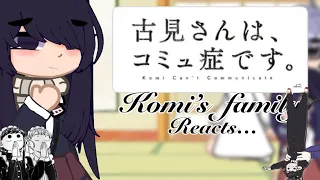 Komis family react to tadano & shoko || komi can’t communicate || this took me an hour so idk 🤷‍♀️