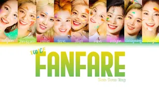 Twice - Fanfare (Short Ver) Color Coded Lyrics | KAN - ROM - ENG