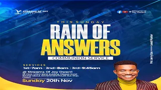 SUNDAY SERVICE 20TH NOVEMBER, 2022 || RAIN OF ANSWERS