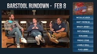 Barstool Rundown - February 8, 2017