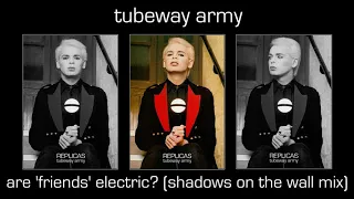 Gary Numan / Tubeway Army  - Are 'Friends' Electric? (Shadows On The Wall Mix) HD