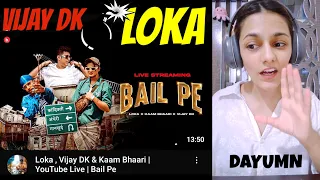 Bail Pe - Reaction | Loka X Vinay Dk x Kaam Bhaari | Latest hindi rap 2024 #lokanewsong #vijaydk