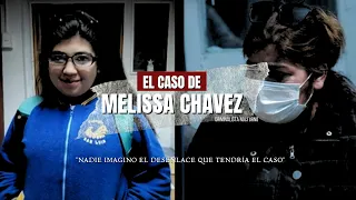 El caso de Melissa Chavez | Criminalista Nocturno