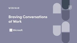Webinar: Braving Conversations at Work by fmr Microsoft Sr PM, Gena Knight