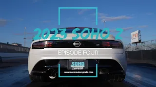 SOHO 2023 Nissan Z: Episode 4 (New Quarter Mile MT Record)