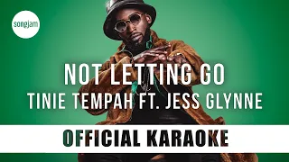 Tinie Tempah - Not Letting Go ft. Jess Glynne (Official Karaoke Instrumental) | SongJam