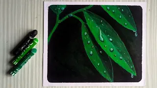 Easy Realistic Oil Pastel Drawing - Realistic Leaf Drawing / Water Drops on Leaves #realisticdrawing