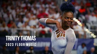 Trinity Thomas - 2023 Floor Music