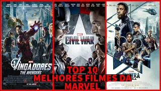 TOP 10 MELHORES FILMES DA MARVEL