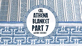 🏛️ CAL ATHENA BLANKET | PART 7 🏛️ Mosaic Crochet | Lanas y Ovillos in English