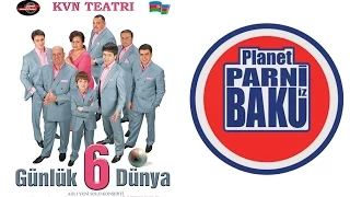 6 Günlük Dünya - Planet Parni iz Baku (2007, Tam versiya)