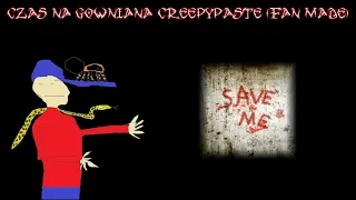 Czas na Gównianą Creepypastę (Fan Made): Save Me,Gtasa.exe