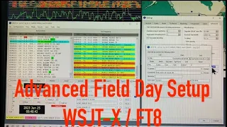 Advanced Field Day Setup WSJT-X/FT8