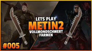 Lets Play METIN2 😉 [005] Anfänger GUIDE Vollmondschwert FARMEN! [Deutsch/German] - Kreshix