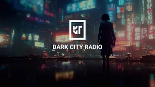 Melodic House & Techno Mix - Dark City Radio EP 069