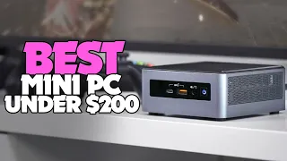 The Best Mini PC Under $200 For 2021 [Work-From-Home Edition]