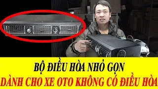 Cách Chế Điều Hòa Cho xe Máy Xúc , Xe Tải  Không Có Điều hòa