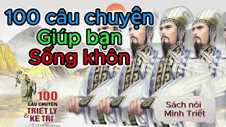 Sách nói - 100 câu chuyện triết lý và kẻ trí: Bí mật được tiết lộ | Sách nói Minh Triết