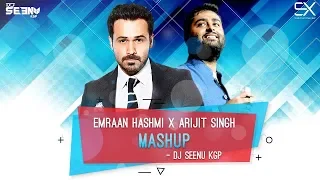 Emraan Hashmi | X | Arijit Singh | Mashup | Dj Seenu KGP