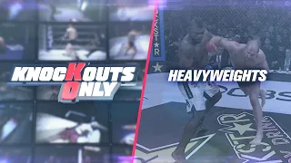 Knockouts Only: Heavyweights